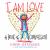 I Am Love : A Book of Compassion