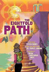 The Eightfold Path : A Graphic Novel Anthology