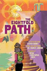 The Eightfold Path : A Graphic Novel Anthology