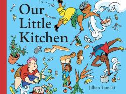 Our Little Kitchen : A Picture Book