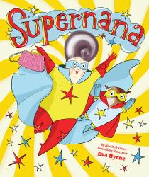 Supernana : A Picture Book