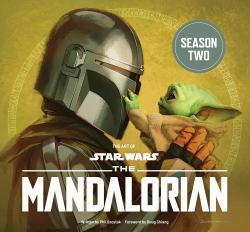 The Art of Star Wars: the Mandalorian (Season Two) : The Official Behind-The-Scenes Companion