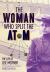 The Woman Who Split the Atom : The Life of Lise Meitner