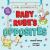 Baby Rube's Opposites (a Rube Goldberg Book)