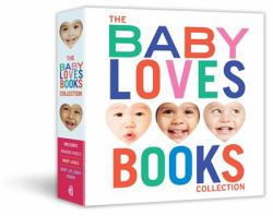 The Baby Loves 3-Book Box Set Collection : Making Faces, Baby Loves, and Baby up, Baby Down