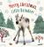 Merry Christmas, Little Reindeer : A Board Book