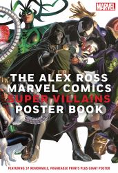 The Alex Ross Marvel Comics Super Villains Poster Book