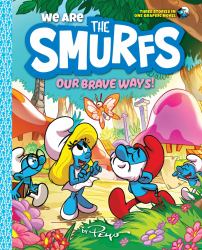 We Are the Smurfs: Our Brave Ways! (We Are the Smurfs Book 4) : A Graphic Novel