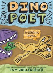 Dino Poet : A Graphic Novel