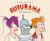 The Art of Futurama : A Visual History of Matt Groening's Cult Classic Animated Series