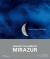 Under the Sign of the Moon : Mirazur, Mauro Colagreco