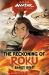 Avatar, the Last Airbender: the Reckoning of Roku (Chronicles of the Avatar Book 5)