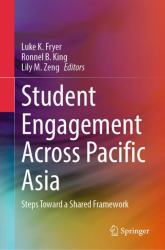 Student Engagement Across Pacific Asia : Steps Toward a Shared Framework