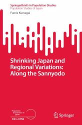 Shrinking Japan and Regional Variations: along the Sannyodo