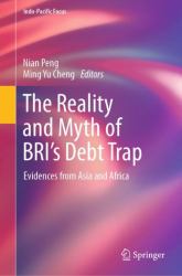 The Reality and Myth of BRI's Debt Trap : Evidences from Asia and Africa