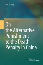 On the Alternative Punishment to the Death Penalty in China