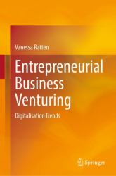 Entrepreneurial Business Venturing : Digitalization Trends