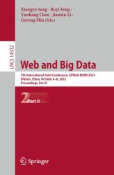 Web and Big Data : 7th International Joint Conference, APWeb-WAIM 2023, Wuhan, China, October 6-8, 2023, Proceedings, Part II