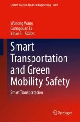 Smart Transportation and Green Mobility Safety : Smart Transportation