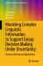 Modeling Complex Linguistic Information to Support Group Decision Making under Uncertainty