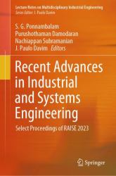 Recent Advances in Industrial and Systems Engineering : Select Proceedings of RAISE 2023