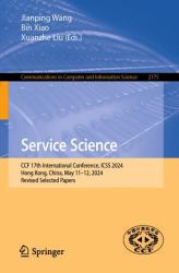 Service Science : CCF 17th International Conference, ICSS 2024, Hong Kong, China, May 11-12, 2024, Revised Selected Papers