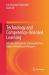 Technology and Competency-Oriented Learning : Effective Methods for Training the Next Cohort of Healthcare Managers