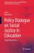 Policy Dialogue on Social Justice in Education : Insights from China