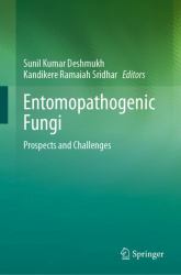 Entomopathogenic Fungi : Prospects and Challenges