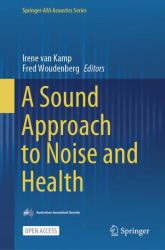 A Sound Approach to Noise and Health