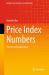 Price Index Number : Theory and Application