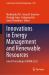 Innovations in Energy Management and Renewable Resources : Select Proceedings of IEMRE 2023