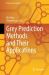 Grey Prediction Methods and Its Applications