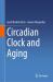 Circadian Clock and Aging