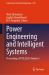 Power Engineering and Intelligent Systems : Proceedings of PEIS 2024, Volume 2