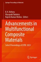 Advancements in Multifunctional Composite Materials : Select Proceedings of IJTRC 2023