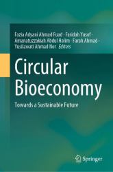 Circular Bioeconomy : Towards a Sustainable Future