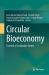 Circular Bioeconomy : Towards a Sustainable Future