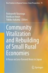 Community Vitalization and Rebuilding of Small Rural Economies : A Focus on Less-Favored Areas in Japan