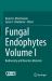 Fungal Endophytes Volume I : Biodiversity and Bioactive Materials