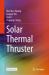 Solar Thermal Thruster