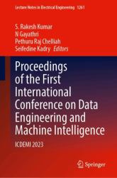 Proceedings of the First International Conference on Data Engineering and Machine Intelligence : Icdemi 2023