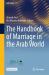 The Handbook of Marriage in the Arab World