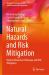 Natural Hazards and Risk Mitigation : Natural Hazards in Himalaya and Risk Mitigation