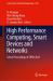 High Performance Computing, Smart Devices and Networks : Select Proceedings of CHSN 2023