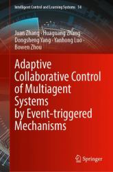 Adaptive Collaborative Control of Multiagent Systems by Event-Triggered Mechanisms