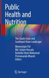 Public Health and Nutrition : The South Asian and Southeast Asian Landscape