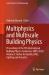 Multiphysics and Multiscale Building Physics : Proceedings of the 9th International Building Physics Conference (IBPC 2024) Volume 4