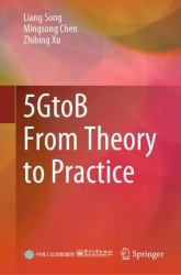 5GtoB from Theory to Practice