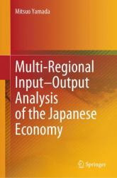 Multi-Regional Input-Output Analysis of the Japanese Economy